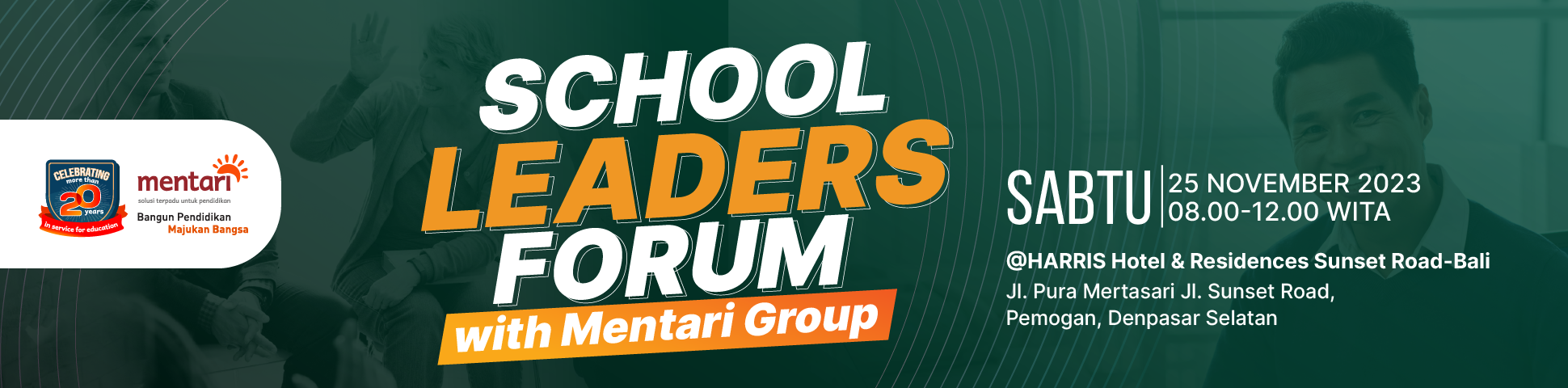 School Leaders Forum with Mentari Group 2023 - Bali